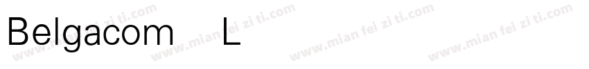 Belgacom Light字体转换